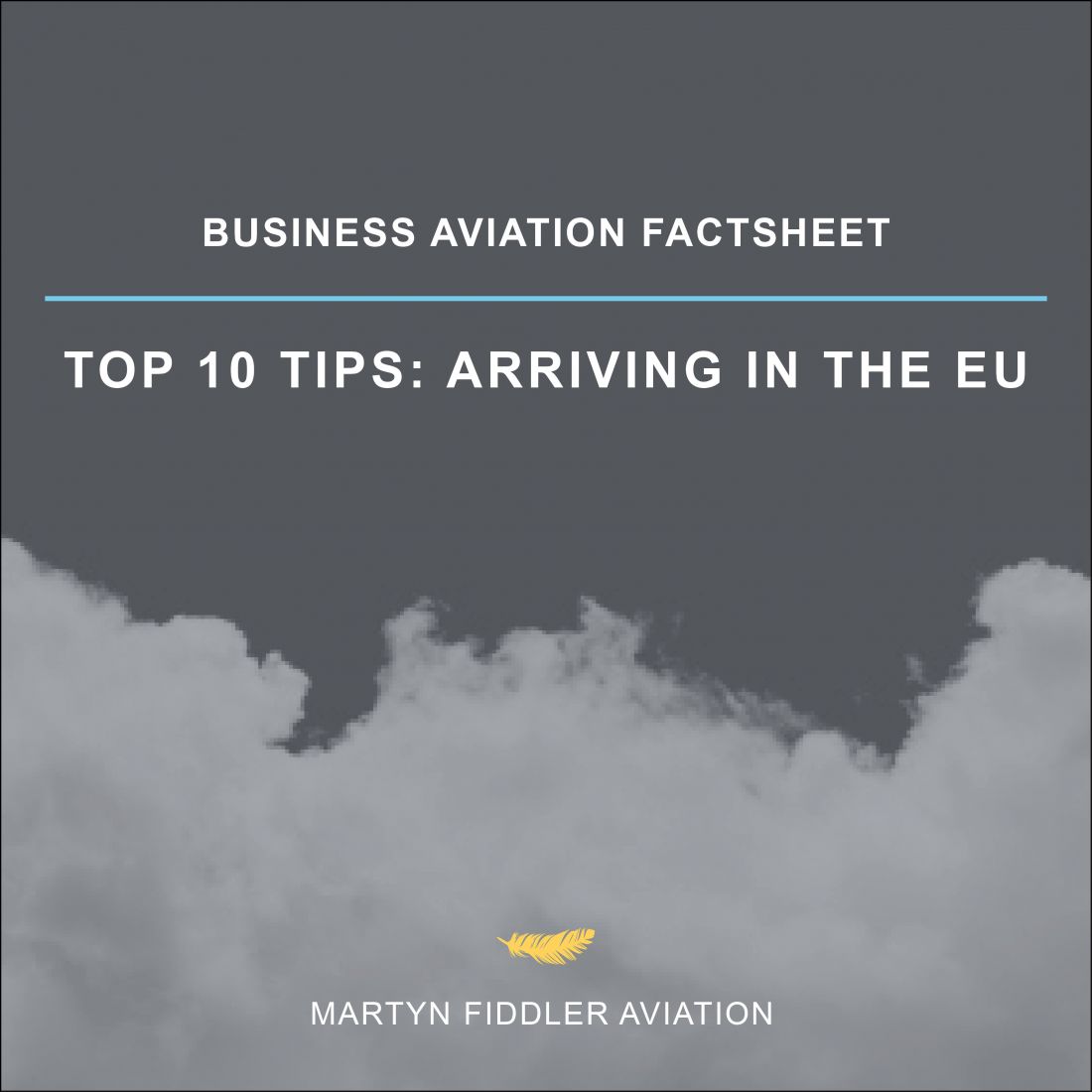 Top 10 Tips: Arriving in the EU