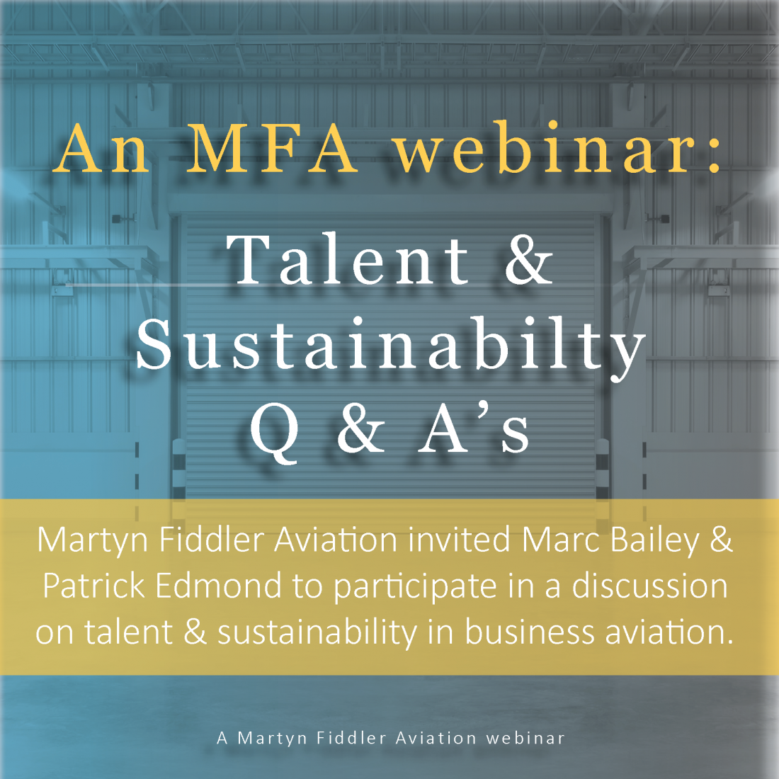 An MFA webinar: Talent and Sustainability Q&A’s