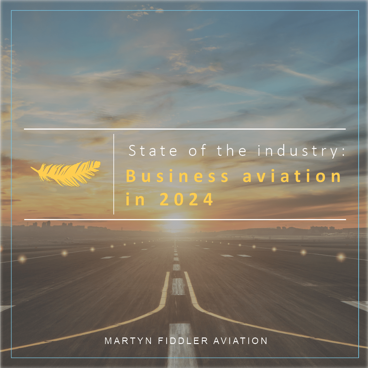 State of the industry: Business aviation in 2024