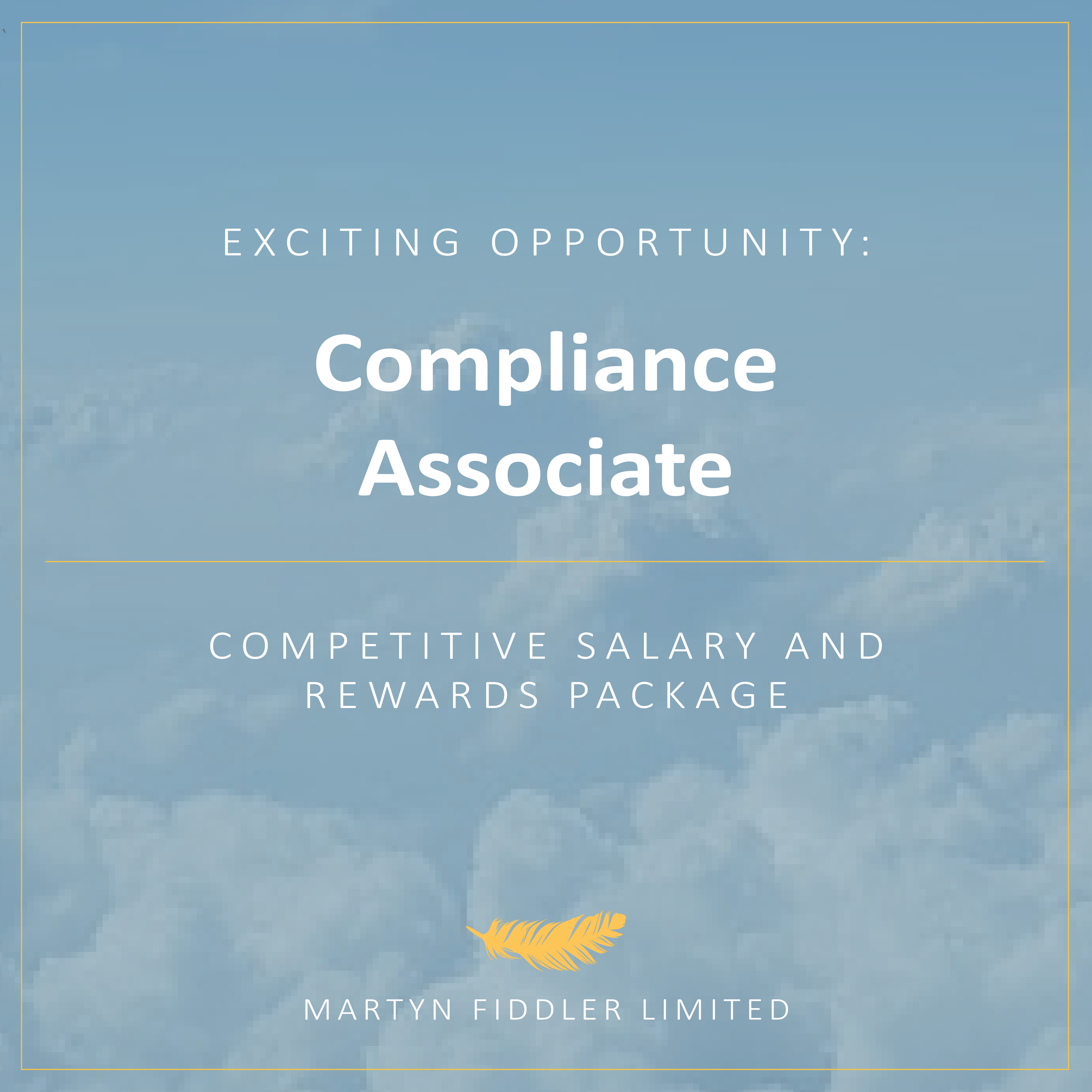 Exciting opportunity for a Compliance Associate to join our team