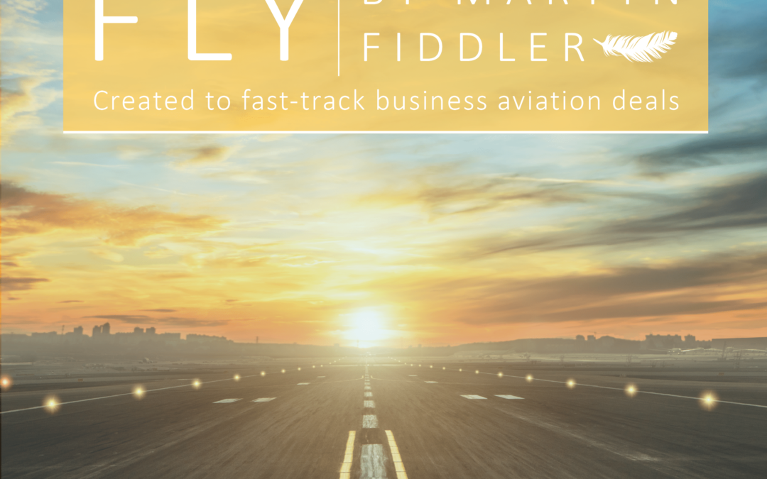 Martyn Fiddler Unveils New Business Aviation Innovation: ‘FLY by Martyn Fiddler’